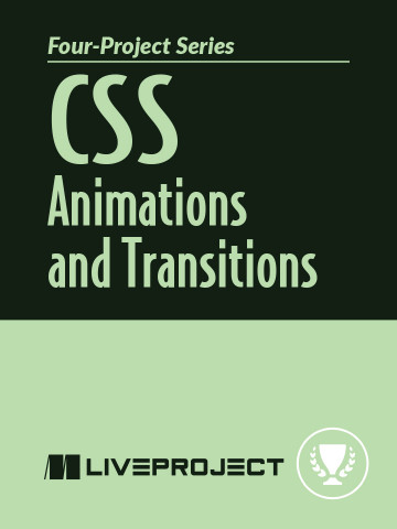 Live Projects: CSS Animations & Transitions